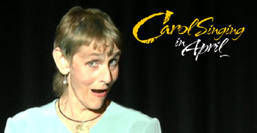 Carol Singing in April heading